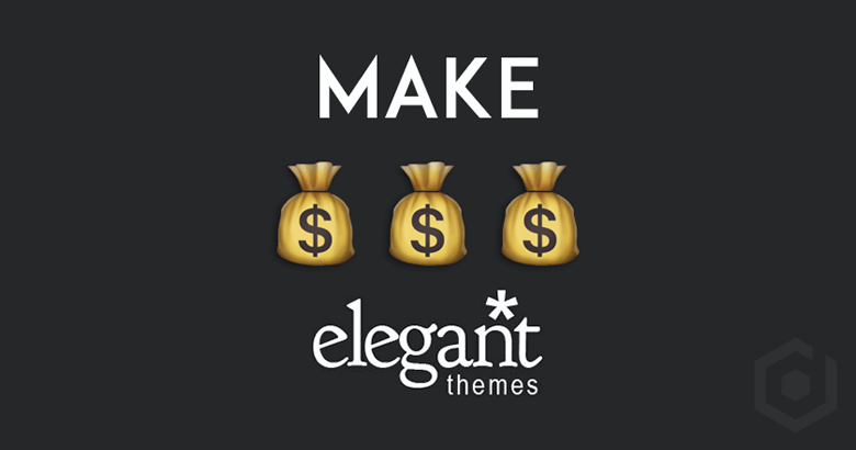 Make Money From Elegant Themes Affiliate Program