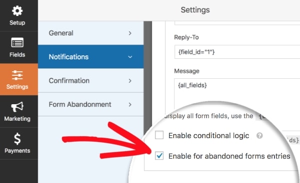 Enable Notification Abandoned Entries
